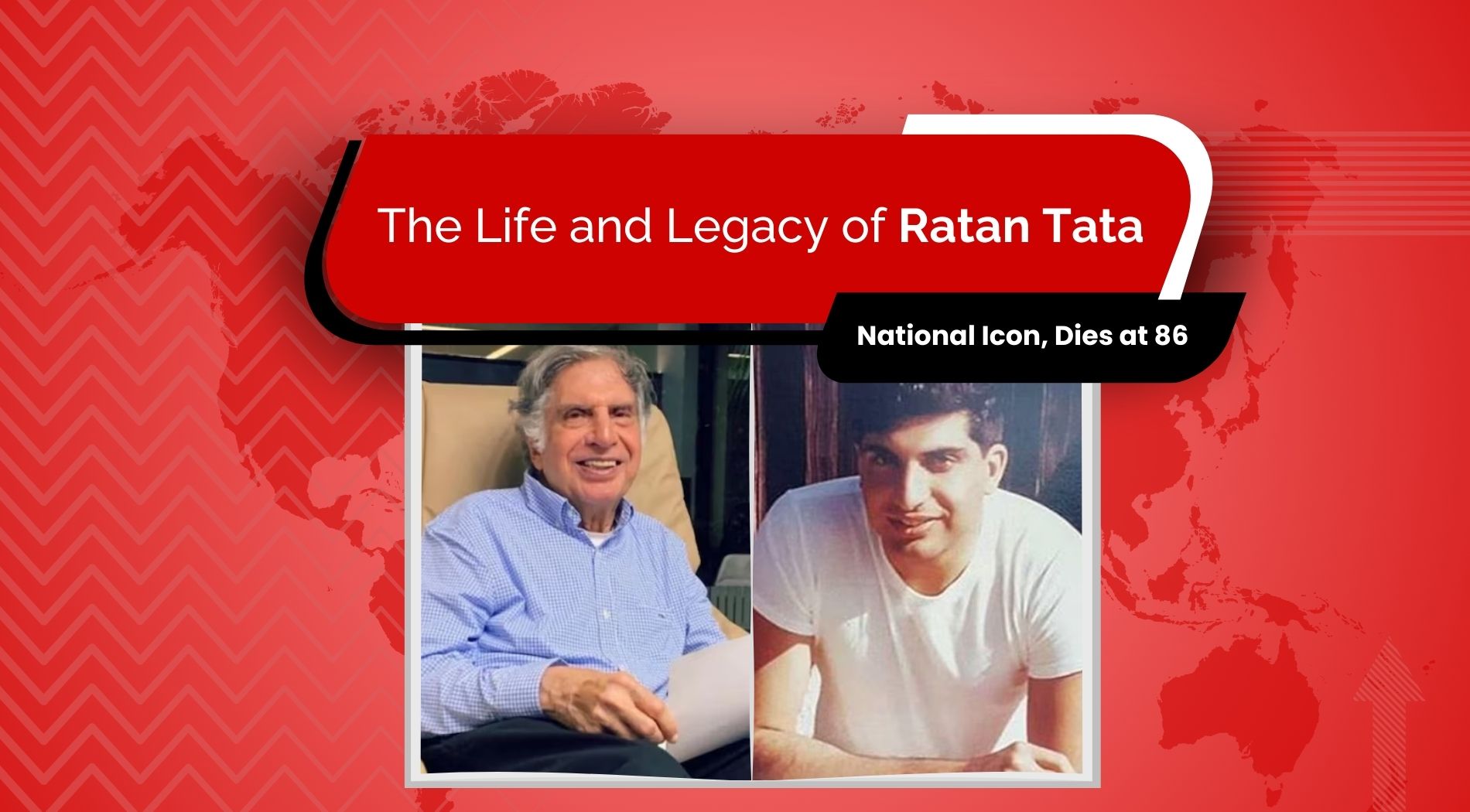 The life and legacy of Ratan Tata
