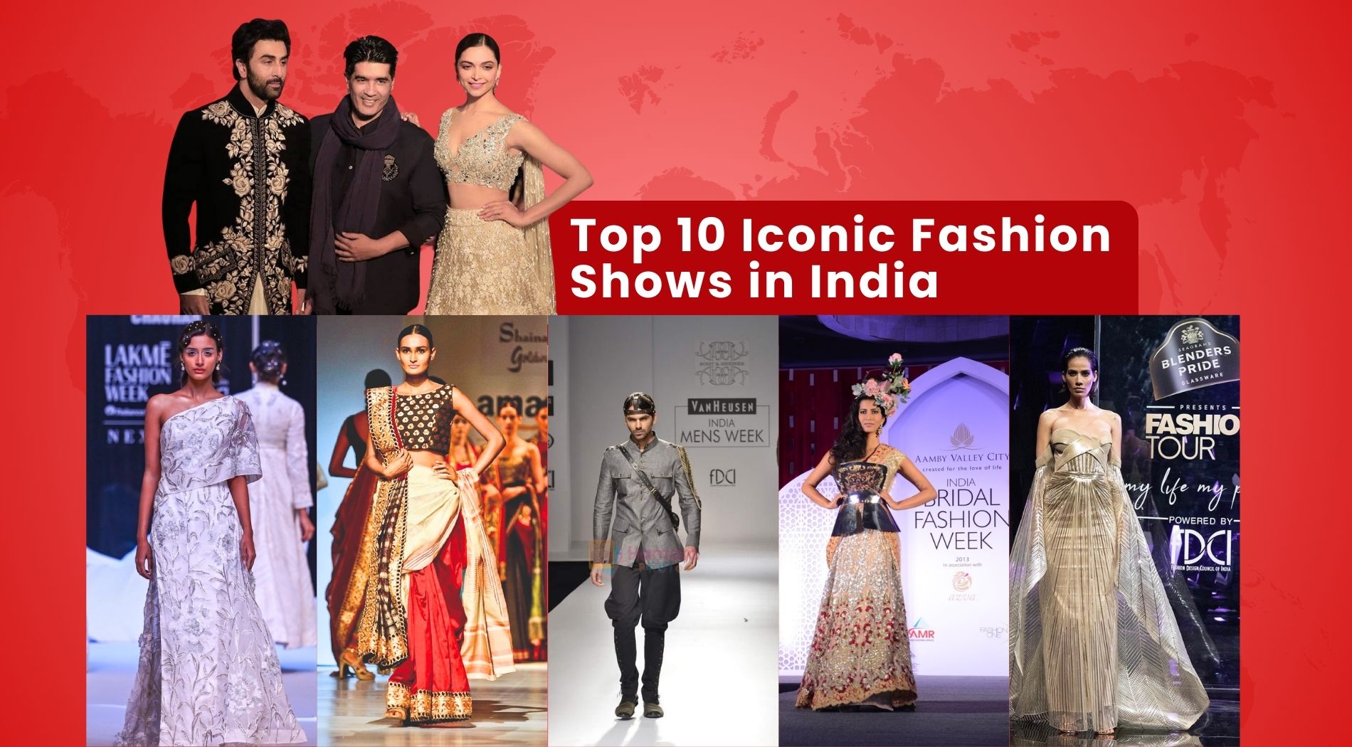 Top 10 iconic fashion shows in India