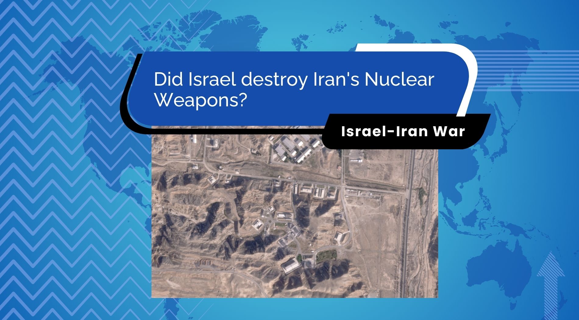 Did Israel destroy Iran's Nuclear Weapons?