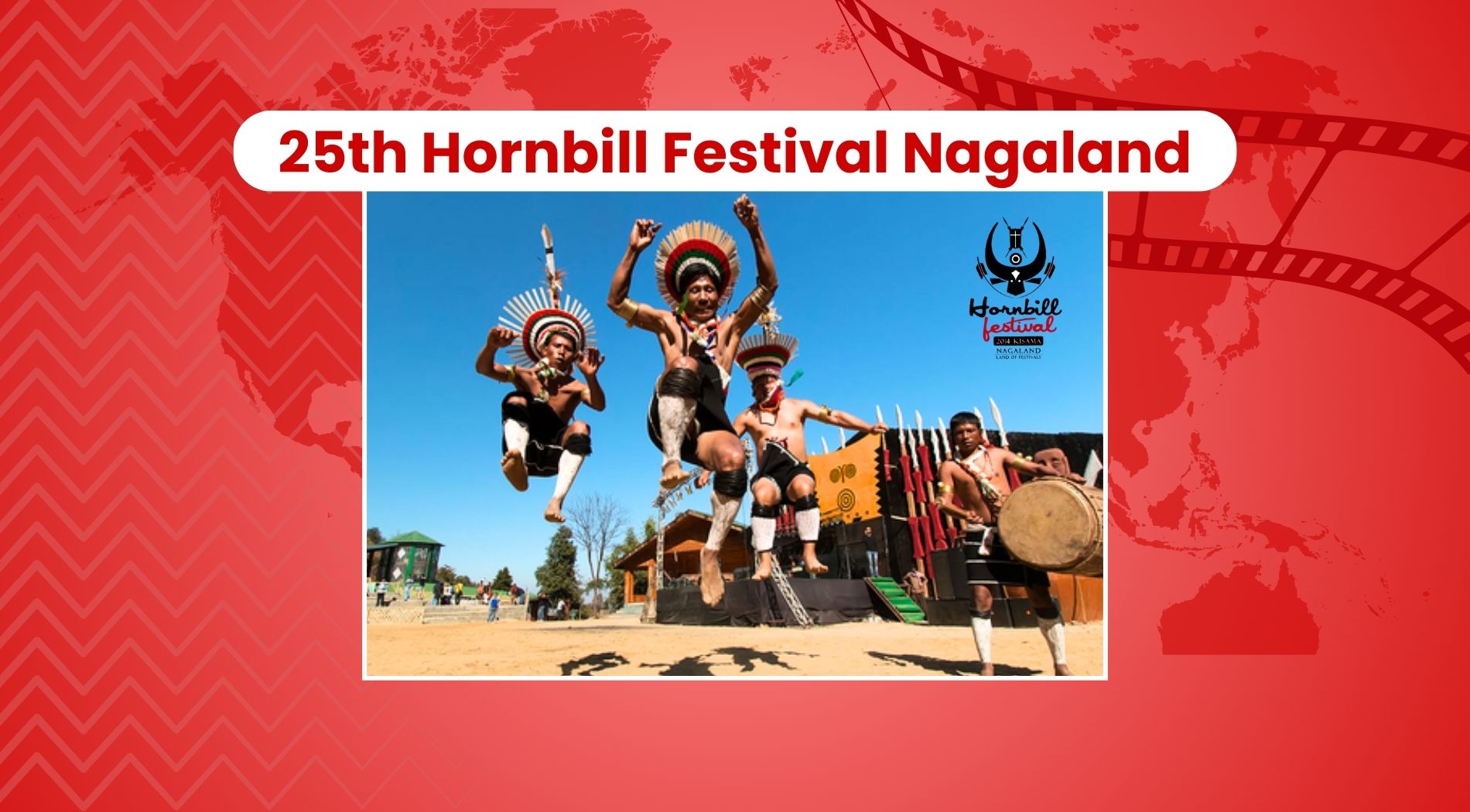 25th Hornbill Festival Nagaland 25th Hornbill Festival Nagaland