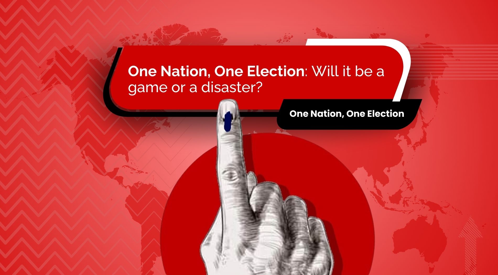 One Nation One Election: Will it be a game or a disaster?