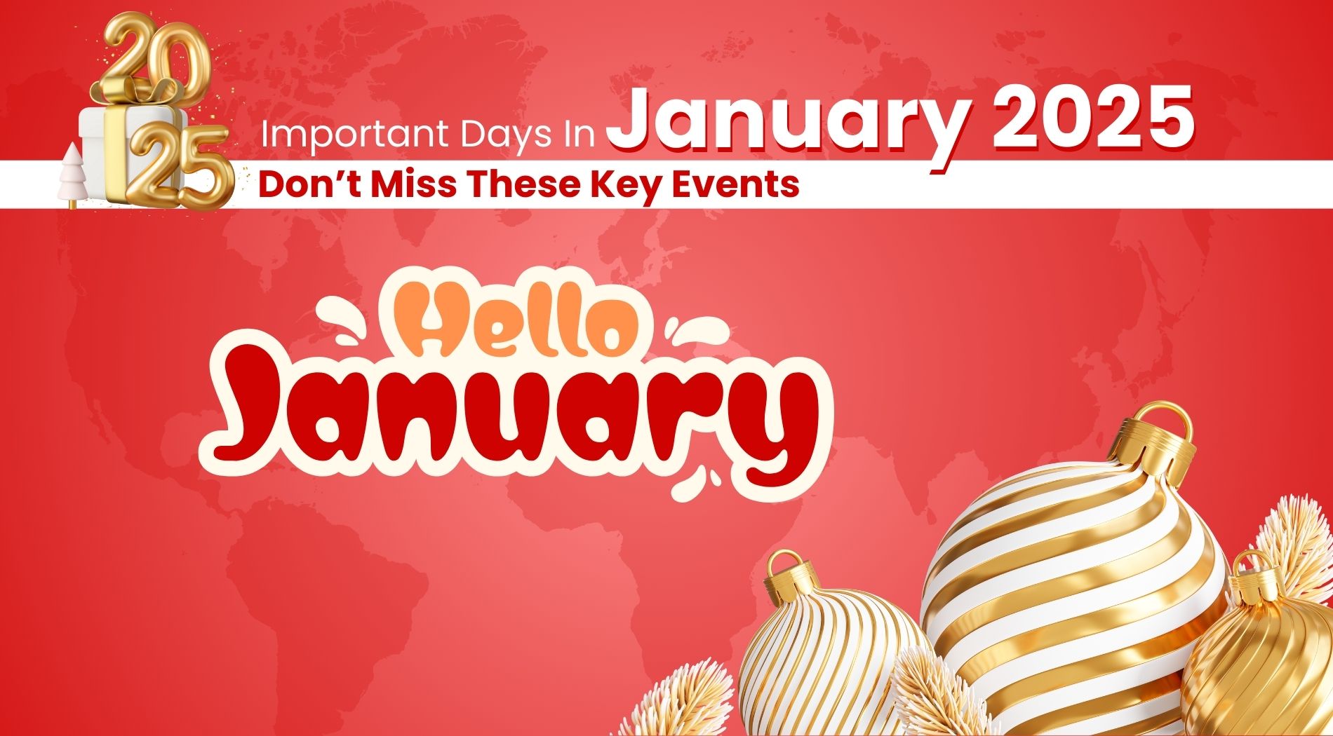 Important Days in January 2025