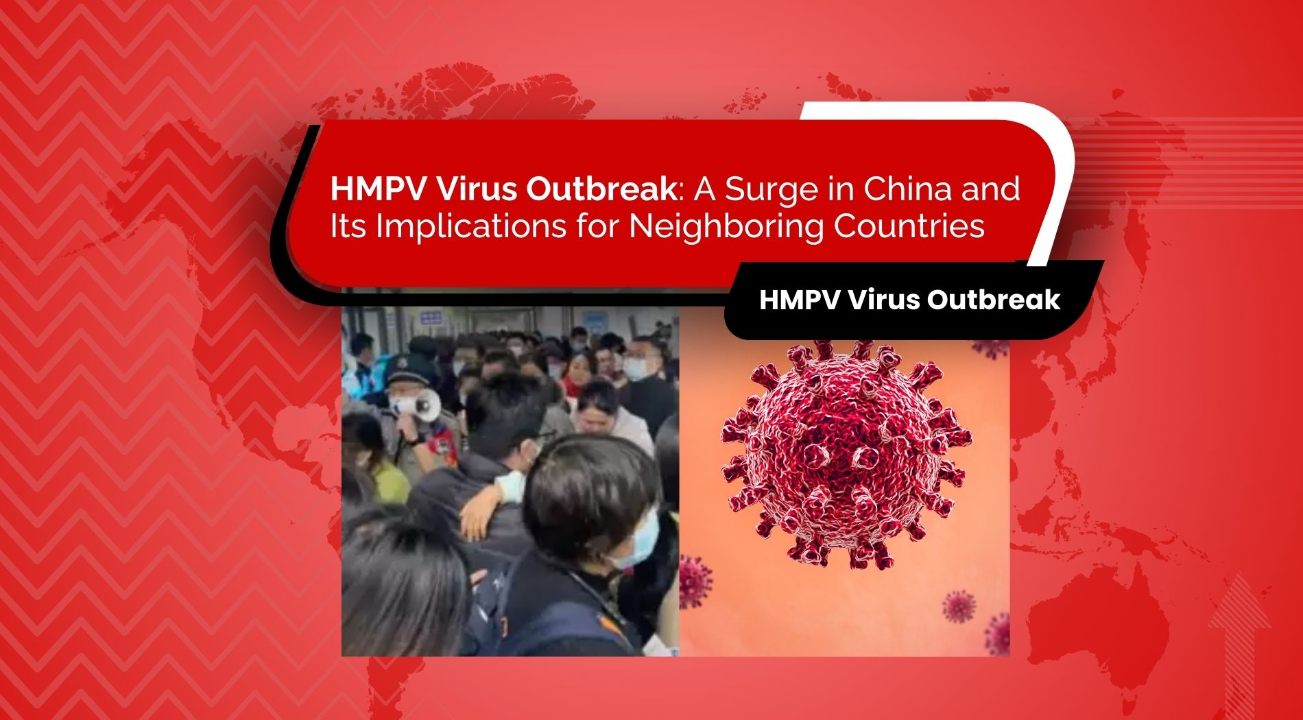 HMPV Virus Outbreak