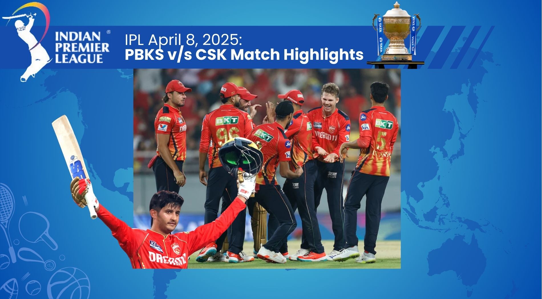 PK vs CSK Match Highlights