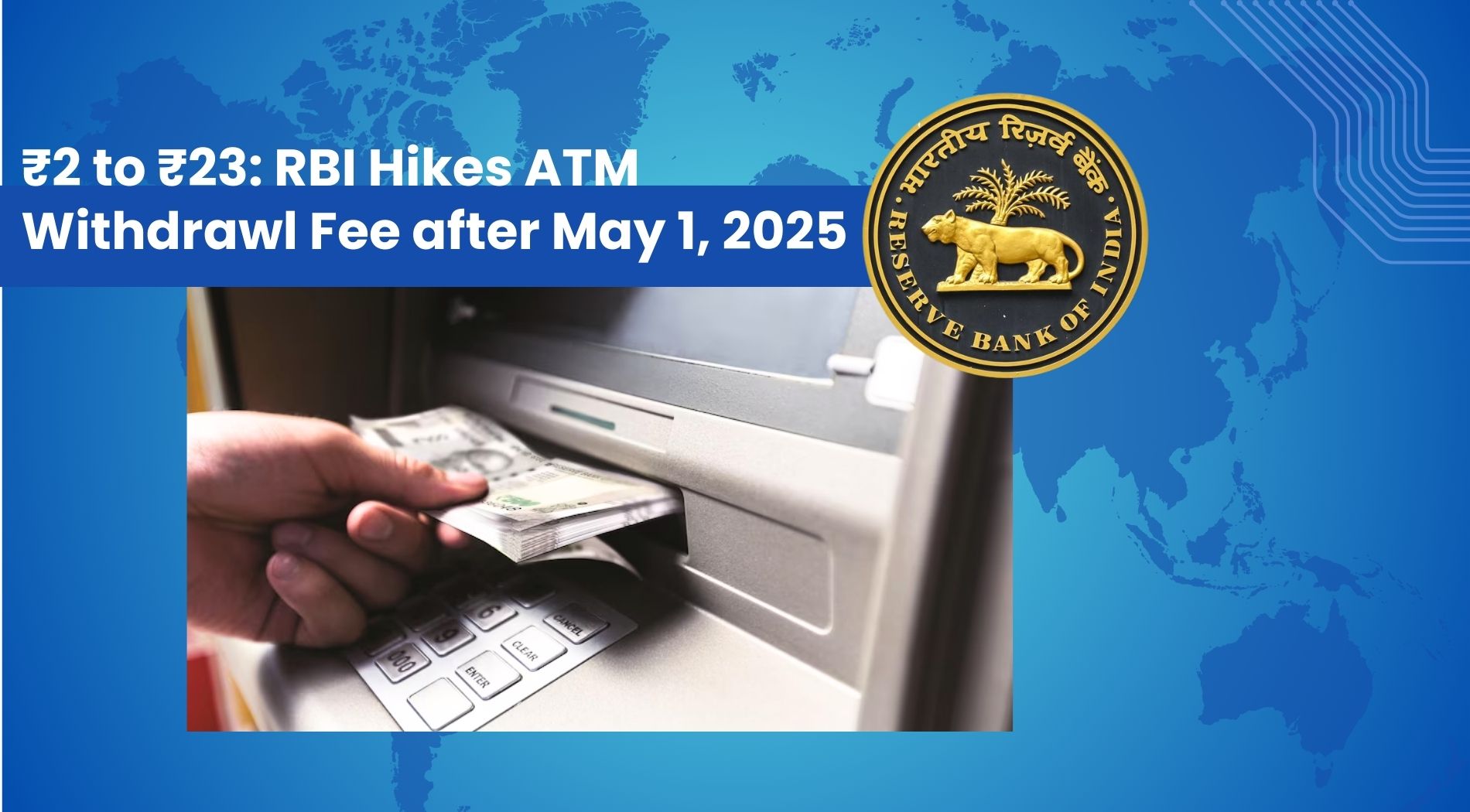 RBI Hikes ATM Withdrawl Fee